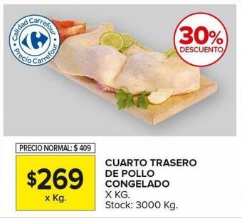 Carrefour Maxi Cuarto trasero de pollo congelado x kg oferta