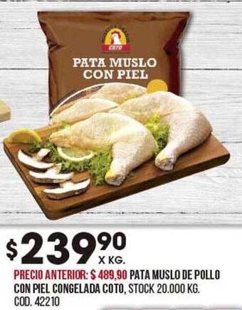 Coto Pata muslo de pollo con piel congelada coto oferta