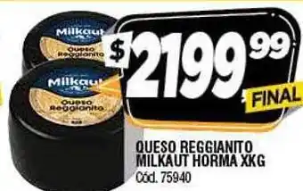 Supermercados Yaguar Queso reggianito milkaut horma oferta