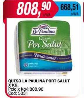 Maxiconsumo Queso la paulina port salut oferta