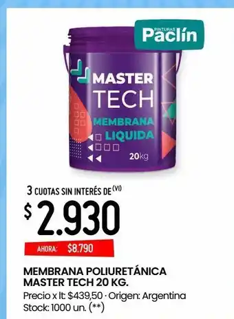 Changomas Membrana poliuretánica master tech 20 kg. oferta