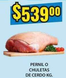 Supermercados Damesco Pernil o chuletas de cerdo oferta