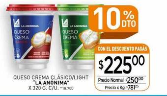La Anonima Queso crema clásico light oferta