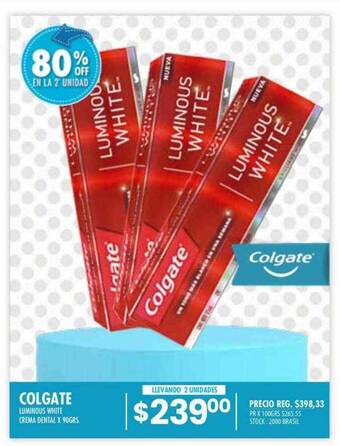 Pigmento Colgate luminous white crema dental 80% off en la 2 unidad oferta