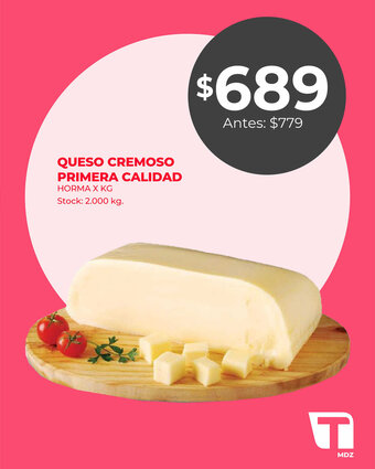 Supermercados Tadicor Queso cremoso primera calidad oferta