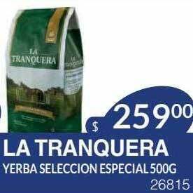 Masivos La tranquera yerba seleccion especial oferta