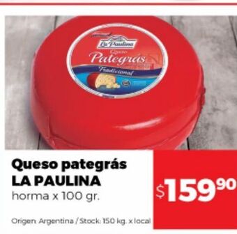 Disco Queso pategrás la paulina oferta
