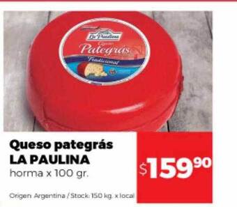 Disco Queso pategrás la paulina oferta