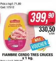 Maxiconsumo Fiambre Cerdo Tres Cruces x 1kg oferta