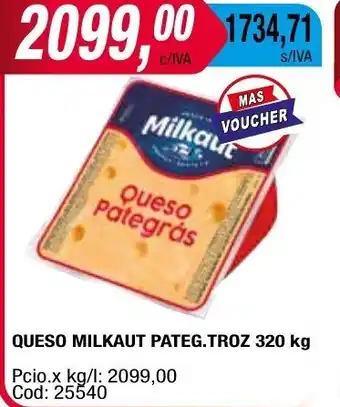 Maxiconsumo Milkaut Queso Pateg Troz oferta