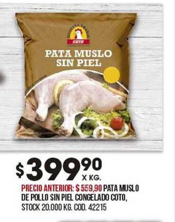Coto Pata muslo de pollo sin piel congelado coto oferta