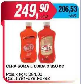 Maxiconsumo Cera Suiza Liquida x 850cc oferta