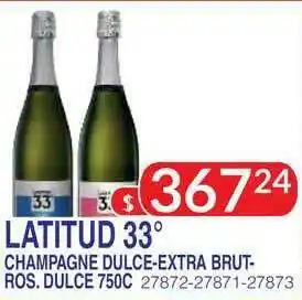 Masivos Latitud 33º Champagne Dulce-Extra Brut-Ros. Dulce 750C oferta