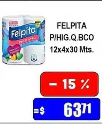 Felpita P-Hig.Q.BCO 12x4x30 Mts.