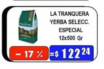 Dulcenter La Tranquera Yerba Selecc. Especial 12x500 Gr oferta