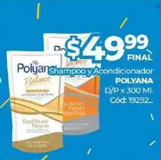 Diarco Shampoo Y Acondicionador Polyana x300 ml oferta