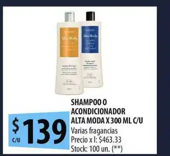 Punto Mayorista Shampoo O Acondicionador Alta Moda x 300ml oferta