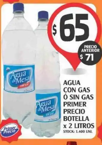 Agua con gas ó sin gas primer precio botella