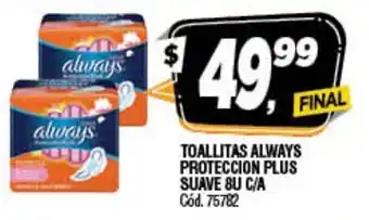 Supermercados Yaguar Always Toalittas Proteccion Plus Suave 8u C/A oferta