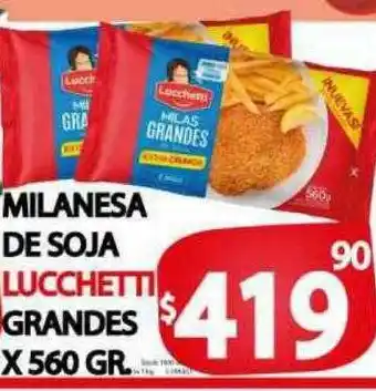 Supermercados Becerra Milanesa de soja lucchetti grandes oferta
