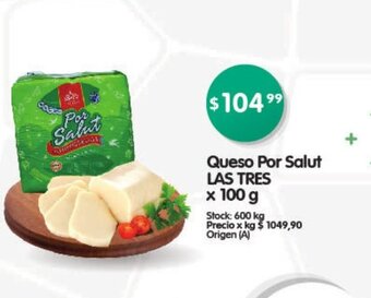Supermercados Buenos Días Las Tres Queso Por Salut oferta
