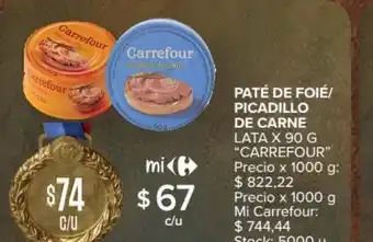 Carrefour Market Paté de Foié/Picadillo de Carne oferta