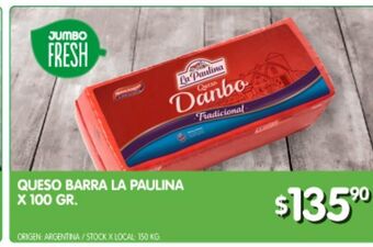 Jumbo Queso barra la paulina x 100g oferta