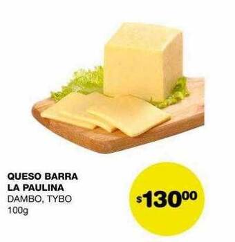 Atomo Conviene Queso barra la paulina oferta