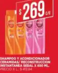 Supermercados DIA Shampoo y Acondicionador Ceramdas/ Reconstruccion Instantanea Sedal x 650ml oferta