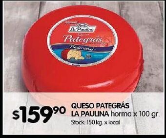 Disco Queso pategras la paulina oferta