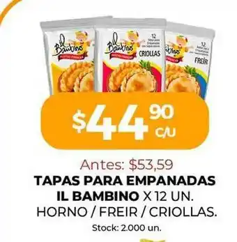 Super MAMI Tapas Para Empanadas Il Bambino Horno Freir Criollas x 12un oferta