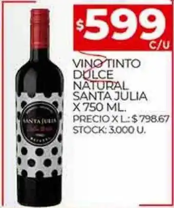 Supermercados DIA Vino tinto dulce natural santa julia oferta