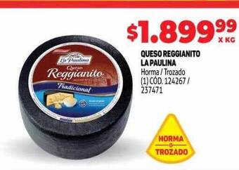 Makro Queso reggianito la paulina oferta