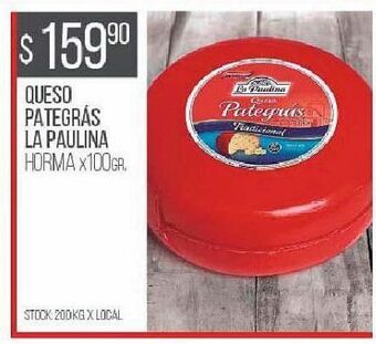 Disco Queso pategrás la paulina 100g oferta