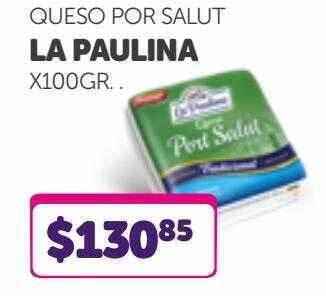 La Gallega Supermercados Queso por salut la paulina oferta