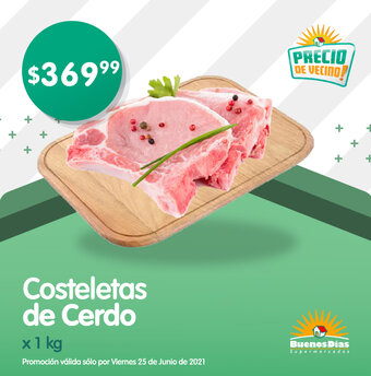 Supermercados Buenos Días Costeletas de Cerdo x 1kg oferta