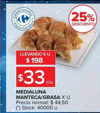Carrefour Market Medialuna manteca grasa 25% descuento oferta