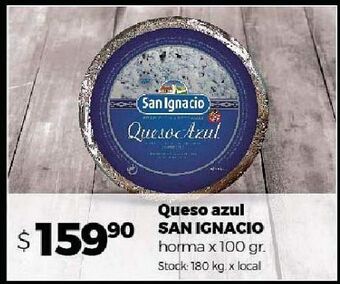 Disco Queso azul san ignacio 100g oferta