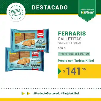 Kilbel Supermercados FERRARIS GALLETITAS SALVADO S/SAL 600 G oferta
