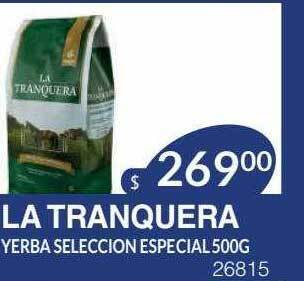Masivos La tranquera yerba seleccion especial oferta