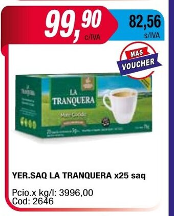 Maxiconsumo Yer. Saq. la Tranquera x 25 saq oferta