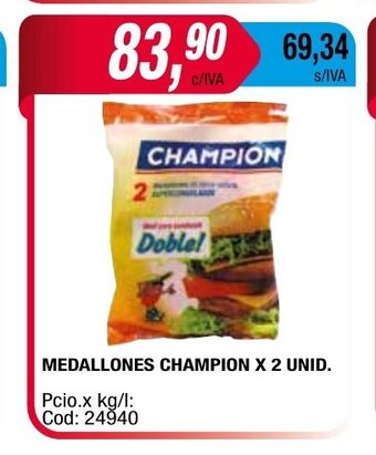 Maxiconsumo Medallones Champion x 2 Unid. oferta