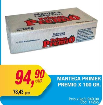 Maxiconsumo Manteca Primer Premio x 100gr oferta
