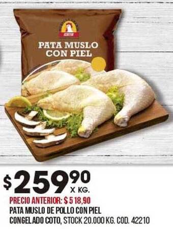 Coto Pata muslo de pollo con piel congelado coto oferta