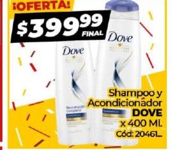 Diarco Dove Shampoo y Acondicionador oferta