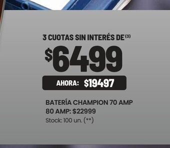 Changomas Batería champion 70 amp oferta