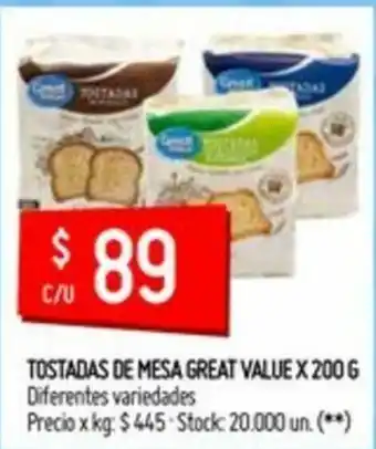 Changomas Great Value Tostadas de Mesa x 200g oferta
