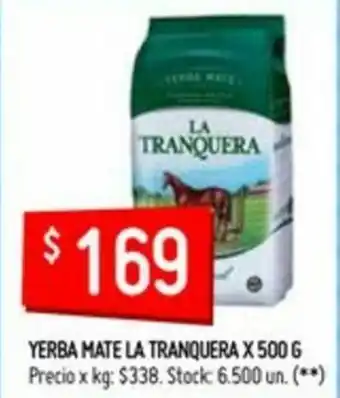 Changomas La Tranquera Yerba Mate x 500g oferta