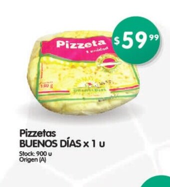 Supermercados Buenos Días Pizzetas Buenos Días x 1 u oferta