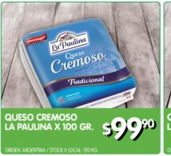 Jumbo Queso cremoso la paulina x 100 gr oferta